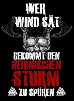 Heidnischer Sturm - Tshirt Vikings Germanen Heiden Odin Thor Wotan Ragnar