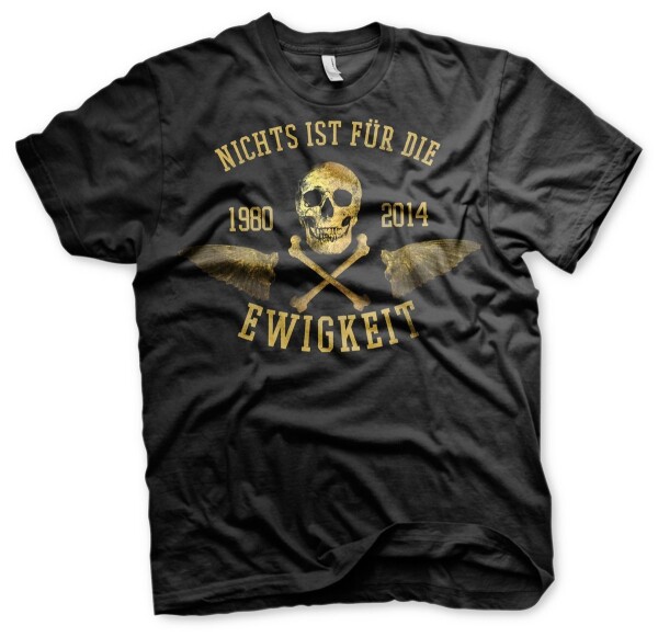 Nichts ist für die Ewigkeit V3- Herren T-Shirt böse Deutschrock frei onkel XL