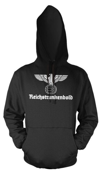 Reichstrunkenbold - Kapuzensweat Trinker Saufen Funshirt Wehrmacht 2.WK