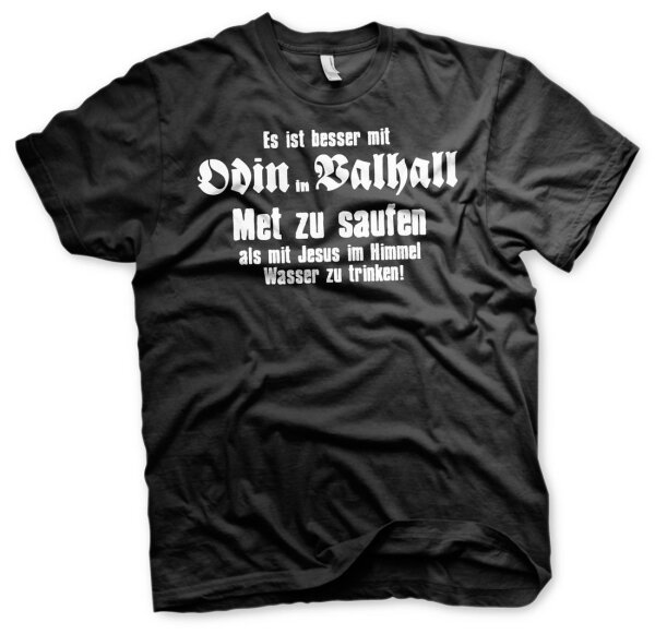 Mit Odin in Valhall Met saufen - Herren Tshirt 5XL