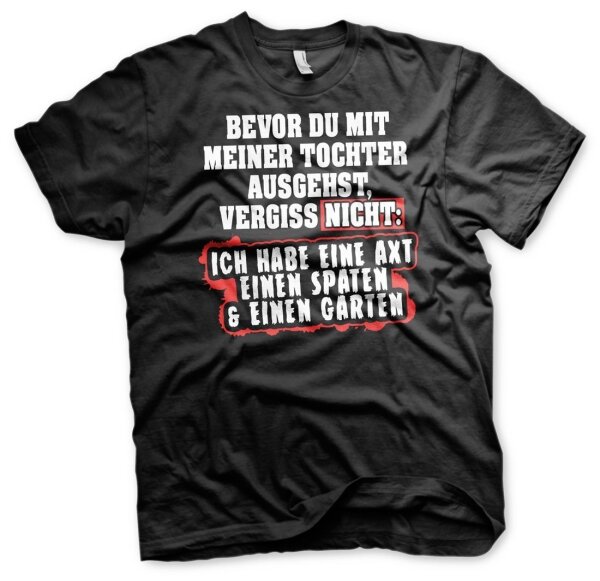 Bevor du mit meiner Tochter ausgehst - Tshirt