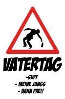 Vatertag Sufftag - Tshirt M&auml;nnertag M&auml;nnergeschenk Saufen Bier Himmelfahrt