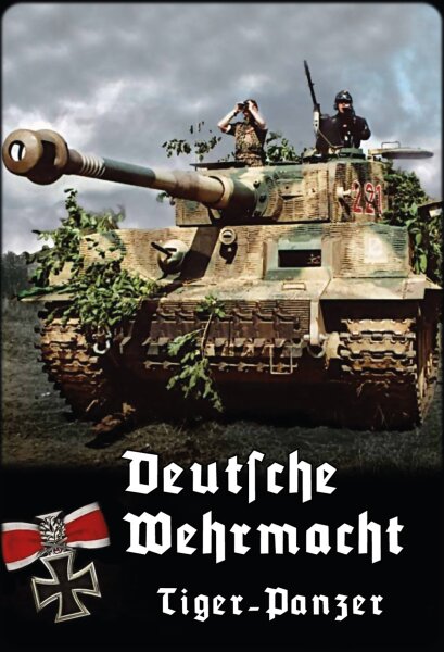Deutsche Wehrmacht Tiger Panzer Blechschild