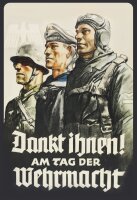 Dankt ihnen am Tag der Wehrmacht Blechschild