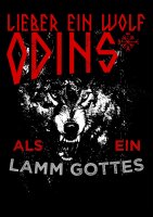 Lieber ein Wolf Odins als ein Lamm Gottes Herren Tshirt XL