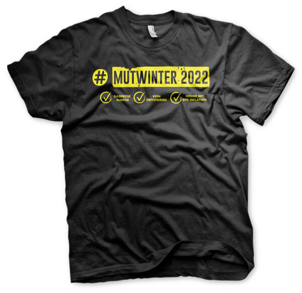 Mutwinter 2022 Gaspreise runter kein Impfzwang Herren Tshirt