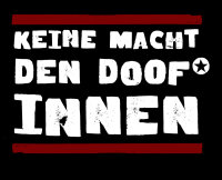 Keine Macht den DOOF-INNEN Herren Tshirt