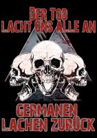 Der Tod lacht uns alle an Germanen lachen zur&uuml;ck  Herren Tshirt L