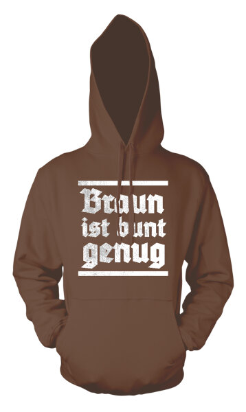 Braun ist bunt genug Herren Hoodie Kapuzenpulli