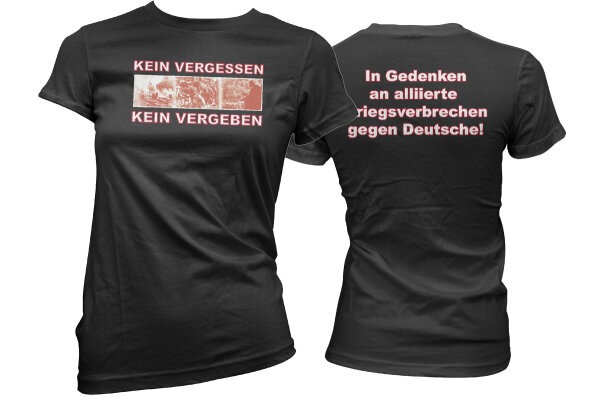 Kein Vergessen kein Vergeben Dresden Damen Tshirt