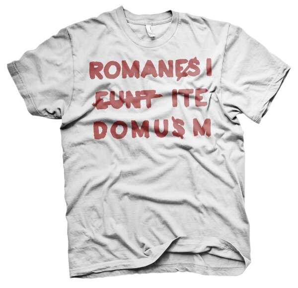 Romani Ite Domum Herren Tshirt Brian Römer geht nach Hause  Weiss-4XL