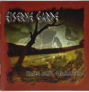 Eiserne Garde -Krieg, Blut, Germanien-