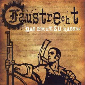 Faustrecht – Das Recht Zu Hassen – Vinyl (Red, LP, Album + 2