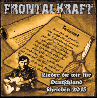 Frontalkraft -Lieder die wir für Deutschland schrieben-