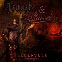 Heureka & Regiment 25 -Heldenvolk-