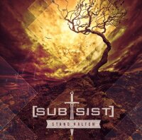 [SUBSIST] -Stand halten-