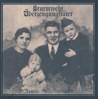Sturmwehr / Überzeugungstäter -Familie Volk...
