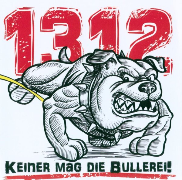 Volksgemurmel -1312 keiner mag die Bullerei-