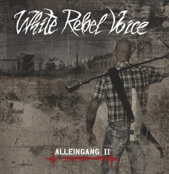 White Rebel Voice -Alleingang II-