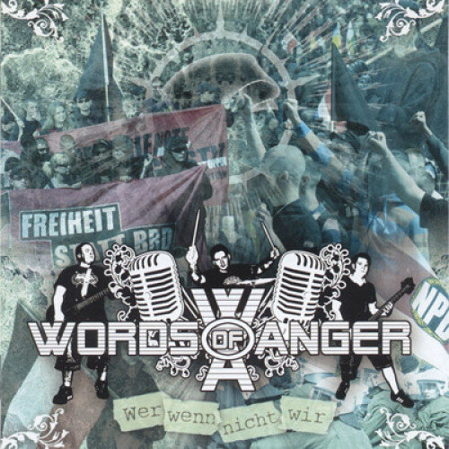 Words of Anger -Wer wenn nicht Wir-