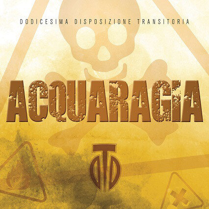 D.D.T. -Acquaragia-