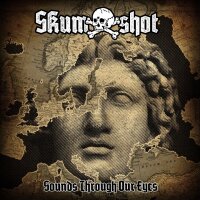 Skumshot -Sounds Through Our Eyes-
