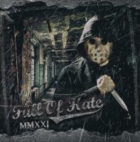 Full of Hate -MMXXI-