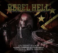 Rebel Hell -To Hell... / Ancient Blood- Doppel CD Digipak