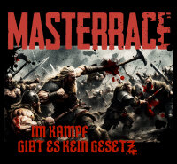 Masterrace Im Kampf gibt es kein Gesetz Herren Contrast...