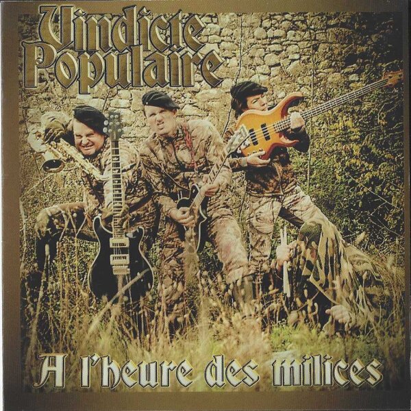 Vindicte Populaire -A Lheure des Milices-