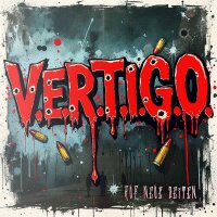 V.E.R.T.I.G.O. -Auf neue Zeiten-