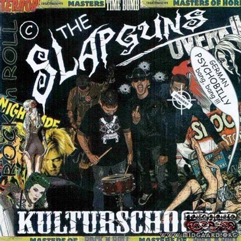 Slapguns -Kulturschock-