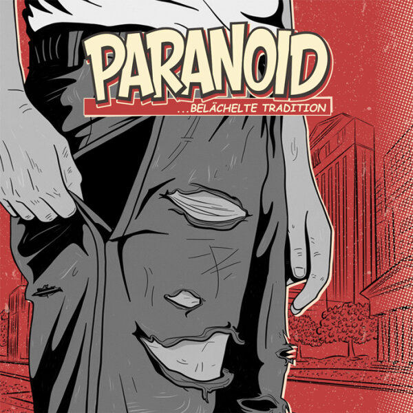 Paranoid -...Belächelte Tradition-