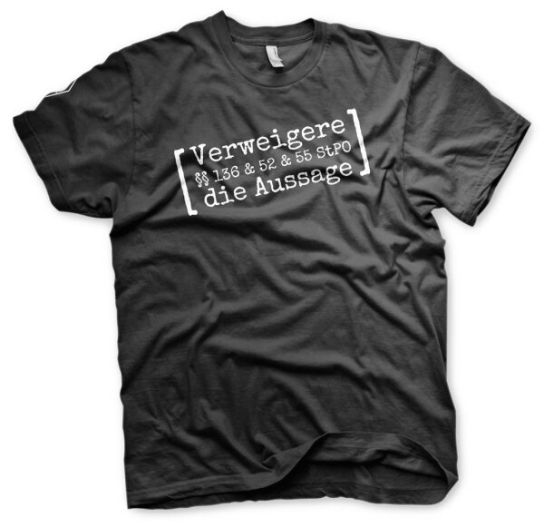 Verweigere die Aussage - Tshirt